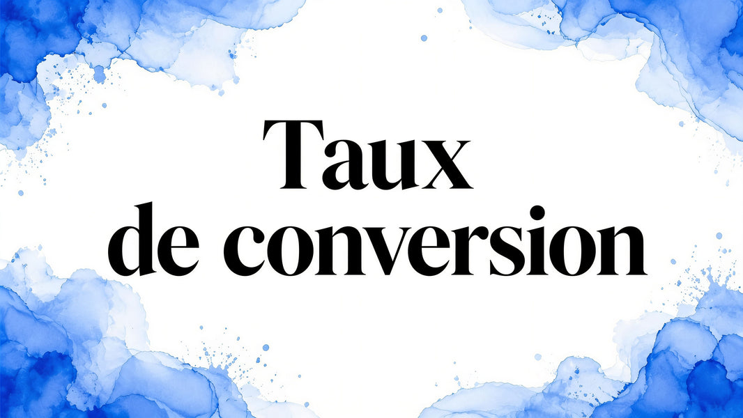Taux conversion
